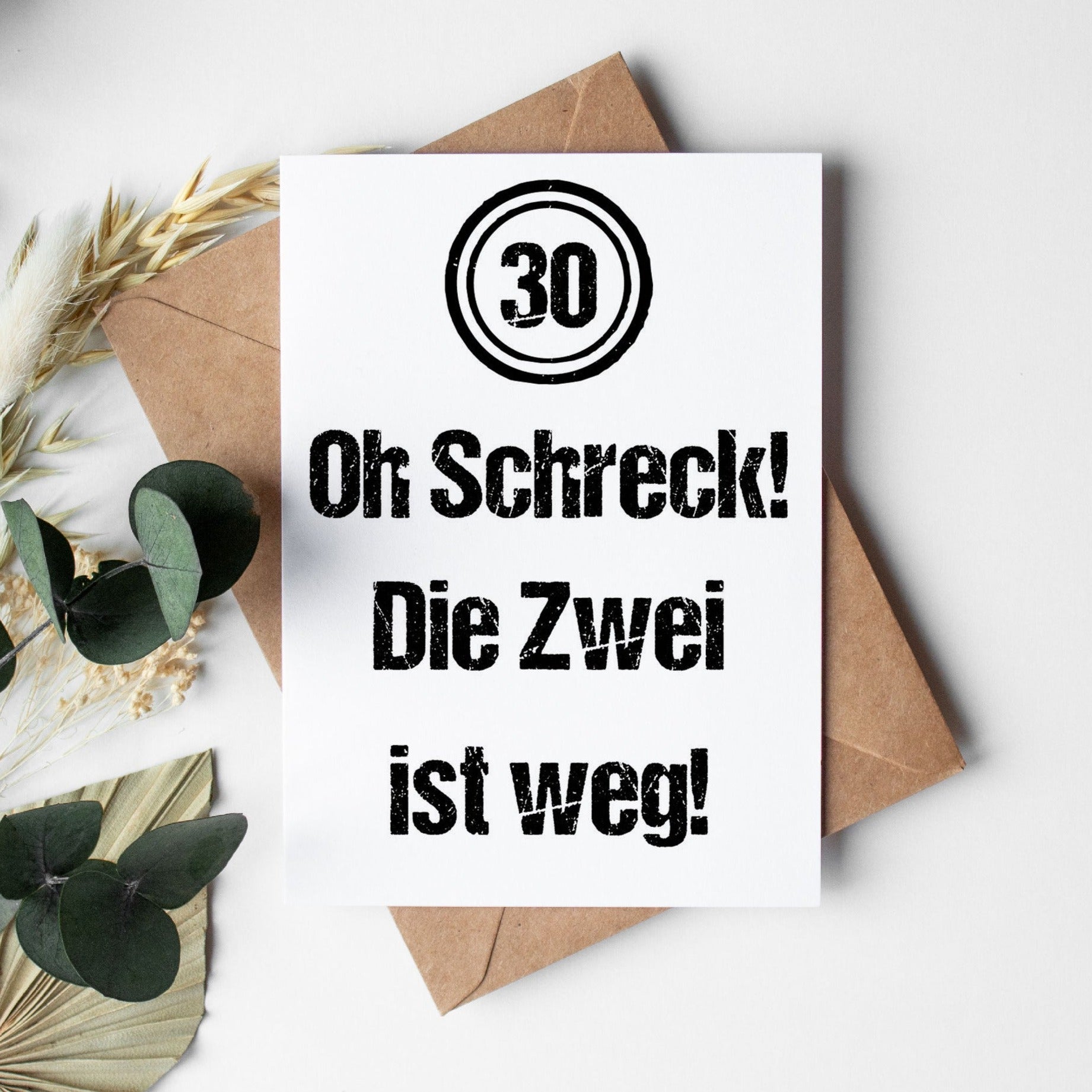 Geburtstagskarte: 30 - Oh Schreck!